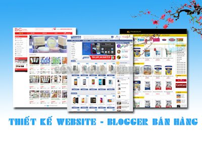 Thiết kế website bán hàng, thiết kế template blogspot bán hàng chuyên nghiệp, thiet ke template ban hang, thiet ke blogspot, giao dien blogger ban hang, template blogspot, template bán hàng, thiết kế web bán hàng, bán hàng online hiệu quả, làm sao để kinh doanh online hiệu quả, công nghệ webblog, 